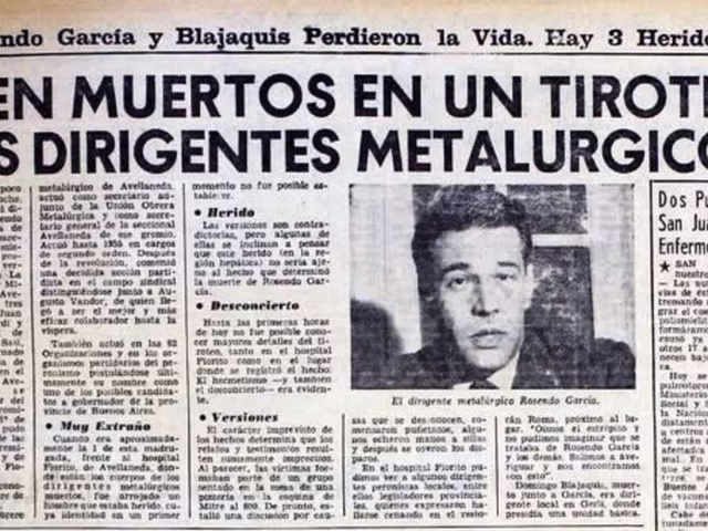A 60 años del crimen del sindicalista Rosendo García: el día en que dos patotas gremiales sembraron la muerte en Avellaneda
